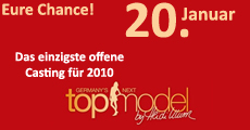 Einziges offenes Casting für Germany’s next Topmodel 2010 Einziges offenes Casting für Germany’s next Topmodel 2010